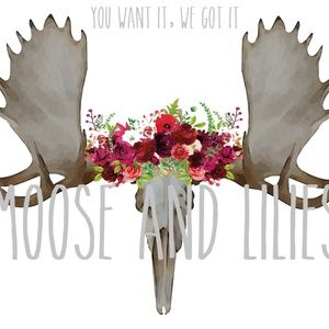 Meet your Posher, Moose and Lilies